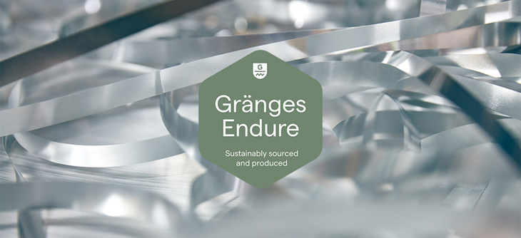 Gränges Endure: Sustainably sourced and produced.